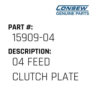 04 Feed Clutch Plate - Consew #15909-04 Professional Grade