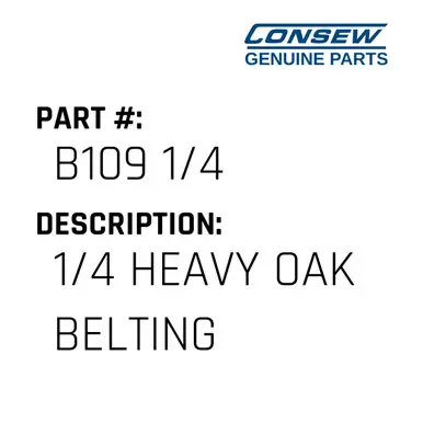 Bargain 1/4 Heavy Oak Belting - Consew #B109 1/4